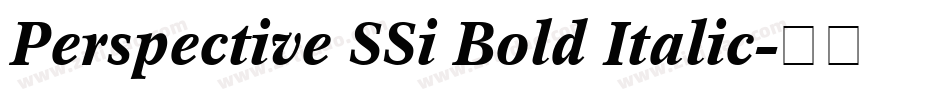 Perspective SSi Bold Italic字体转换